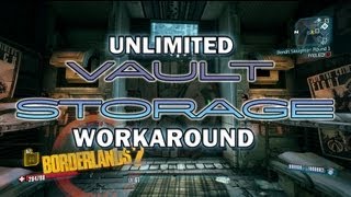 Borderlands 2  Unlimited Vault Storage【v2】 [upl. by Zetnas]