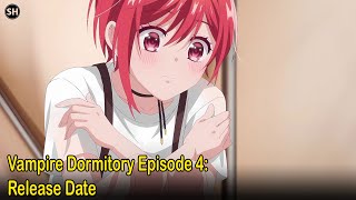 Vampire Dormitory Episode 4 Release Date [upl. by Yrrag181]