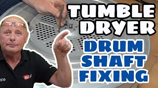 How to replace a Tumble Dryer fixed drum shaft without having to buy a whole New Drum [upl. by Leunamme611]