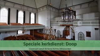 Grote Kerk Alblasserdam 10112024  0930 VM  Doopdienst  ds RW van Mourik [upl. by Adev]