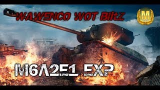 M6A2E1 EXP  2 Masteries WOT Blitz [upl. by Meekar]