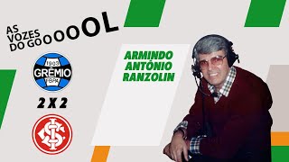 Grêmio 2 x 2 Internacional 1982  Armindo Antônio Ranzolin [upl. by Eerased749]