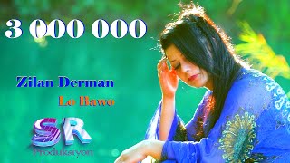 Zilan Derman  Lo Bawo Official Music Video✔️ اغاني كردي حزين [upl. by Nolos]