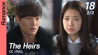 CCFULL The Heirs EP18 23  상속자들 [upl. by Ravi306]