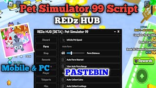 UPDATE 1  Pet Simulator 99 Script  REDz Hub  Fluxus Delta Arceus X [upl. by Esenaj]