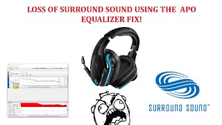 APO EQ SURROUND SOUND LOSS FIX [upl. by Uno]