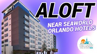 Orlando Aloft Hotel International Drive Near SeaWorld Orlando [upl. by Maudie290]