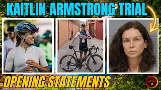 Kaitlin Armstrong Trial OPENING STATEMENTS and Arrest Affidavit [upl. by Ikkim]