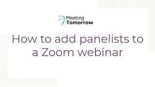 How to add panelists to a Zoom webinar [upl. by Idelia]