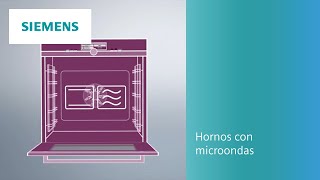 Hornos con microondas Cocina en la mitad de tiempo  SIEMENS [upl. by Tolmach884]