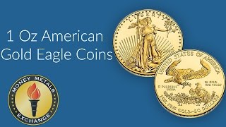 Money Metals Exchange LLC 1 oz Gold coin  American Gold Eagle [upl. by Channa]