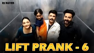 Lift Prank 6 😂  RJ Naved [upl. by Irb]