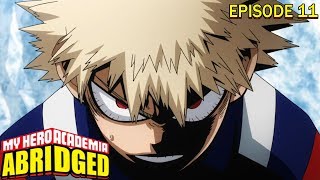 My Hero Academia Abridged Episode 11 My Name is [upl. by Enaasiali]