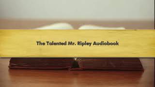 The Talented Mr Ripley Audiobook [upl. by Prichard]