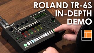 Roland TR6S Rhythm Performer InDepth Demo [upl. by Hanselka]