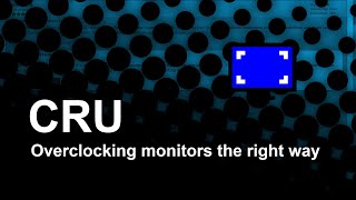 2020 Improve your game experience  CRU or overclocking monitors the right way  RTSS adjustment [upl. by Luapnaej]