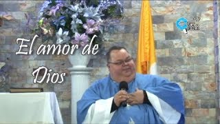 El amor de Dios [upl. by Chaworth]