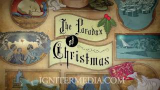 The Paradox Of Christmas  Igniter Media  Christmas Church Video [upl. by Ezmeralda]