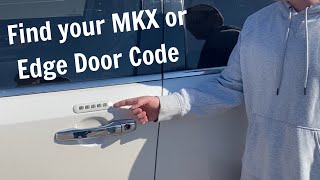 How To Find Keypad Door Code Ford Edge Lincoln MKX 2007  2014 DIY Keyless Entry Location Retrieve [upl. by Beore578]