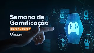 SEMANA DE GAMIFICAÇÃO 2º Dia [upl. by Peterus82]