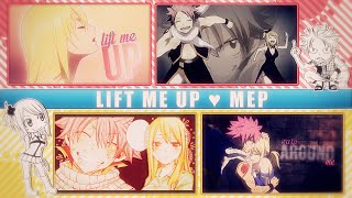 FKS ♥ Lift Me Up  NaLu ᴹᴱᴾ [upl. by Mackenzie871]