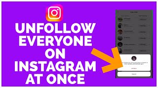 How To Unfollow Everyone On Instagram At Once 2022 Quick Steps [upl. by Imij]