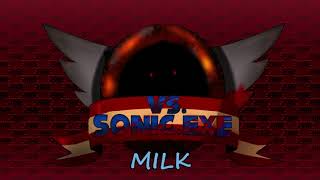 Milk  FNF Sonicexe 20 [upl. by Negrom]