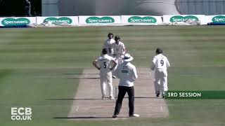 Day Three Highlights Hampshire v Nottinghamshire [upl. by Burkhardt]