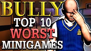 Top 10 Worst Minigames in BULLY [upl. by Rollie667]