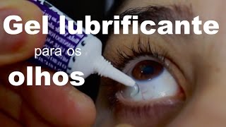 Gel lubrificante para os olhos  como usar Assista agora [upl. by Peih526]