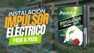 Instalación del Impulsor Eléctrico Agrofácil y Accesorios para Cerca Eléctrica [upl. by Leif]