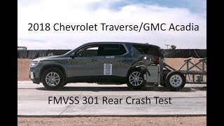 20182022 Chevrolet Traverse  GMC Acadia FMVSS 301 Rear Crash Test 50 Mph [upl. by Enileme]