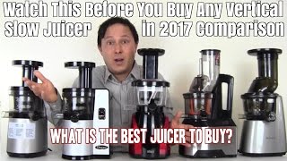 Watch This Before You Buy any Vertical Slow Juicer Comparison [upl. by Starobin]