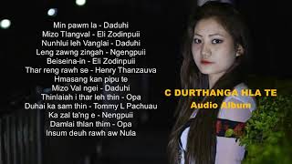 C DURTHANGA HLA TE  AUDIO ALBUM  LOVE SONG [upl. by Lirrad]