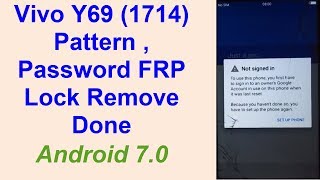 Vivo Y69 1714 Pattern Password amp FRP Google Account Lock Remove Done Without Box [upl. by Michigan]