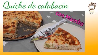 Quiche de calabacín en robot Mambo [upl. by Rorke]