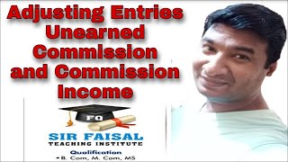 Adjustment for unearned commission and commission income I FQ INSTITUTE [upl. by Hauger909]