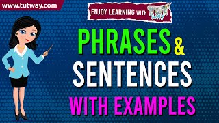 Sentences and Phrases with Examples  Sentences for Kids  English Grammar [upl. by Mara346]