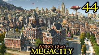 The TITANIC  Anno 1800 MEGACITY  ULTRA Hard amp 120 Mods  ALL DLCs  Part 44 [upl. by Darom]