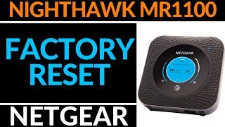 How to Reset the Netgear Nighthawk M1 MR1100  Netgear Hotspot Tutorial [upl. by Airamahs265]