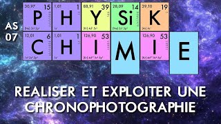 Physiquechimie  AS07  Réaliser et exploiter une chronophotographie [upl. by Higley]