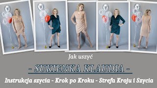 Jak uszyć sukienkę KLAUDIA  Krok po Kroku  Strefa Kroju i Szycia [upl. by Anetsirk]