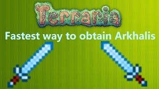 How to Get the Arkhalis Terraria 1311 ⎜ QUICK AND EASY [upl. by Nana]