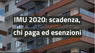 Imu 2020 scadenza chi paga ed esenzioni [upl. by Odnala612]