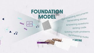 Foundation Models An Explainer for NonExperts [upl. by Oilalue]