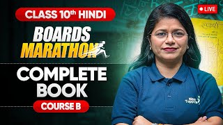 Complete Hindi Course B Book amp Vyakaran  Live Marathon  Class 10 CBSE 2025 NextToppers23 [upl. by Denn]