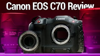 Canon EOS C70 Review  Great Entrylevel 4K Cinema Camera [upl. by Eslek]