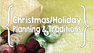 ChristmasHoliday Planning and Traditions Large Family Organization [upl. by Arratahs]