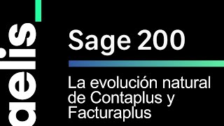 La evolución Natural de Contaplus y Facturaplus es Sage 200 [upl. by Ayaros]