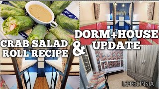 Dorm amp House Update  Crab Salad Roll Recipe  Lorelin Sia [upl. by Nocam]